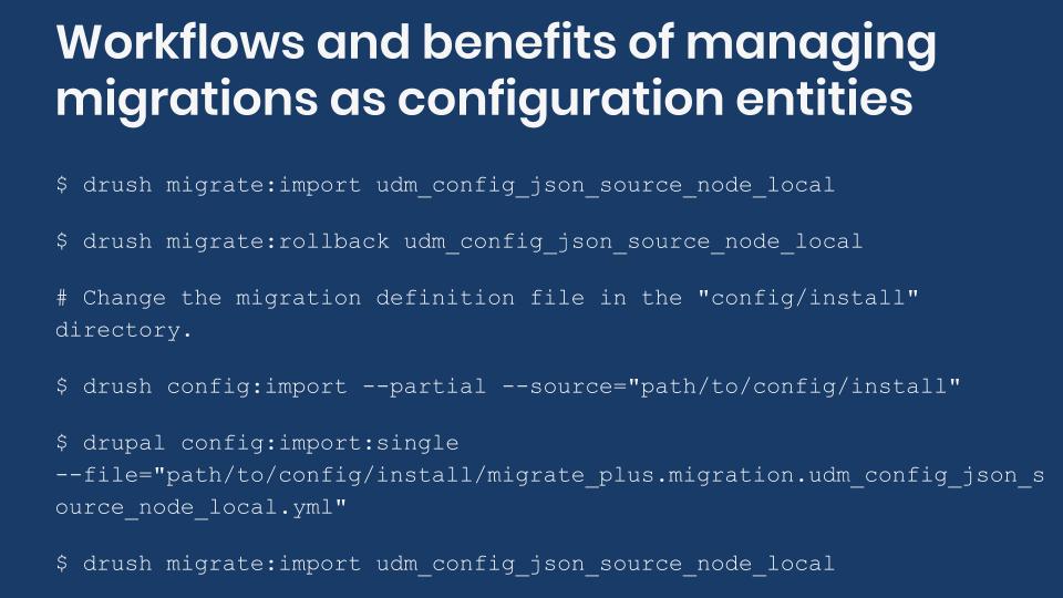 Example workflow for managing migration configuration entities.