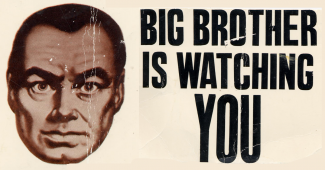 Man's staring face besides the words "Big Brother is watching YOU"
