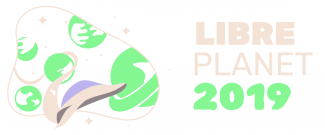 Libre Planet 2019.